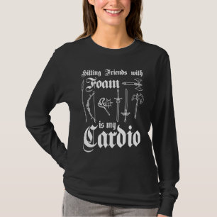 T-shirt Frapper des amis avec de la mousse est mon cardio