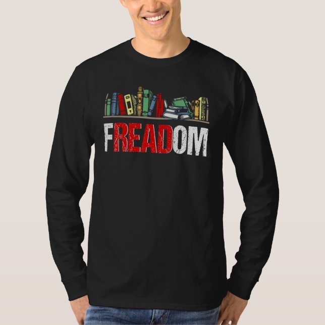 T-shirt Freadom I Read Banned Books Reading Bookworm Libra (Devant)
