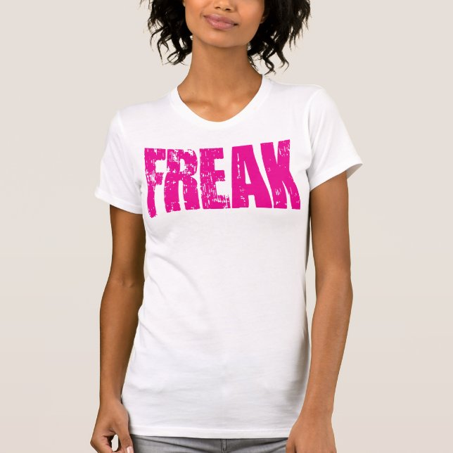 T-shirt FREAK - Texte rose (Devant)