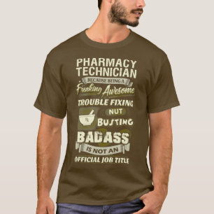 T-shirt Freaking Awesome Technicien En Pharmacie