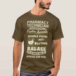 T-shirt Freaking Awesome Technicien En Pharmacie