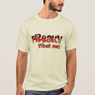 T-shirt "Freaky Vibes Only"-dgn4 par Maaya Prints, Hommes