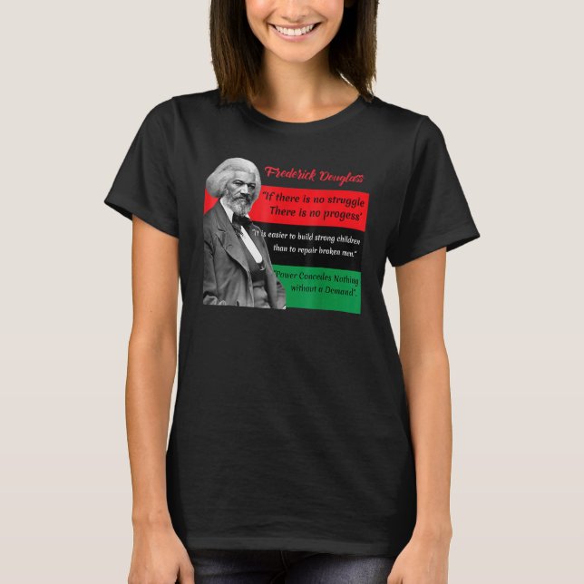 T-shirt Frederick Douglass Quotes Pan African Flag Black H (Devant)