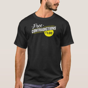 T-SHIRT FREE CONTRADICTIONS