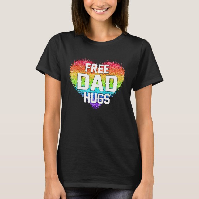 T-shirt Free dad hugs LGBT pride social movement (Devant)