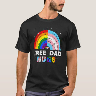 T-shirt Free Dad Hugs LGBT Rainbow And Transgender Flag He