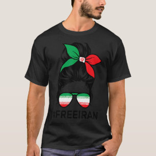 T-shirt Free Iran Women Life Freedom Messy Bun Iranian Fla