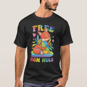 T-shirt Free Mom Hugs 3