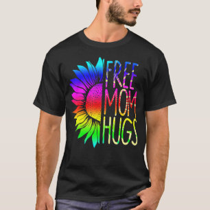 T-shirt Free Mom Hugs Daisy Rainbow Heart Love Lgbt Pride