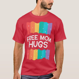 T-shirt Free Mom Hugs Design LGBT Prith Mois Support LGBT