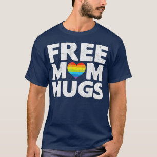 T-shirt Free Mom Hugs Free Mom Hugs Gay pride Rainbow