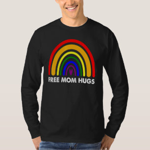 T-shirt Free Mom Hugs Gay pride arc-en-ciel Lgbt