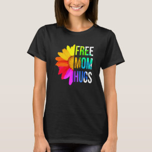 T-shirt Free Mom Hugs Gay pride Lgbt Daisy Rainbow Flower