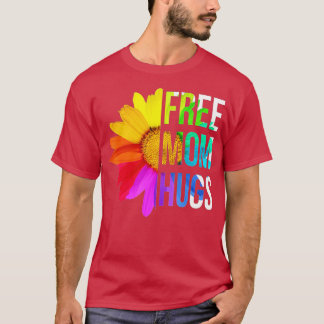 T-shirt Free Mom Hugs Gay pride LGBT Daisy Rainbow Flower