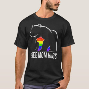 T-shirt Free Mom Hugs Gay pride Lgbt Rainbow Women