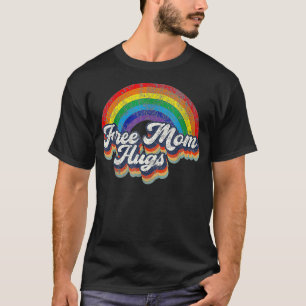 T-shirt Free Mom Hugs Rainbow Heart LGBT Drapeau LGBT Prid