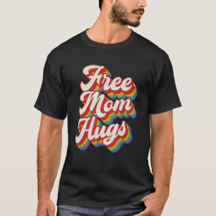 T-shirt Free Mom Hugs Rainbow Heart Lgbt Pride Mois 2