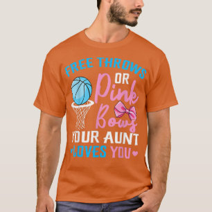 T-shirt Free Throws ou Pink Bows Aunt You Genre Rev