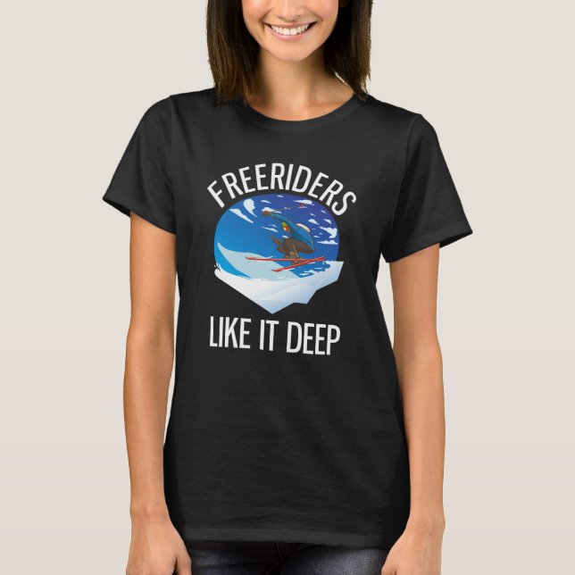 T-shirt Freeriding Alpine Skiing Freeriders Like It Deep (Devant)