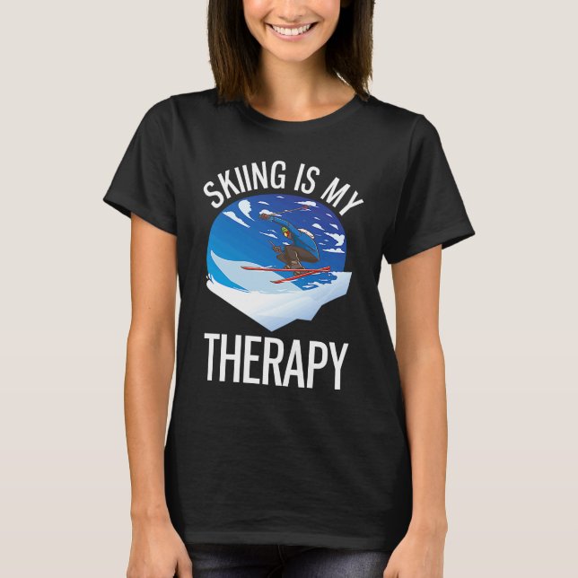 T-shirt Freeriding  Alpine Skiing Is My Therapy (Devant)