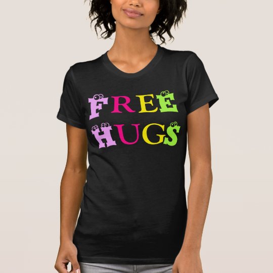 T-Shirt-Freie Umarmungen/bunte artisticletters, T-Shirt
