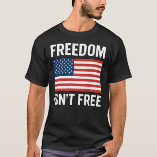 T-Shirt "Freiheit ist nicht umsonst"