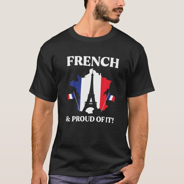 T-shirt French And Proud Of It Eiffel Tower France Map Fla (Devant)