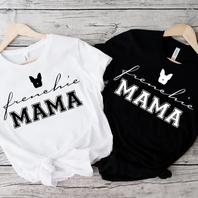 T-shirt French Buldog Frenchie Chien Maman Blanc (Créateur téléchargé)