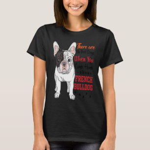 T-shirt French Bulldog No Bad Day mignon Chiens Français