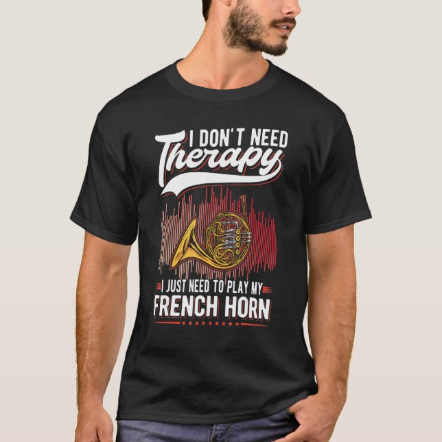 T-shirt French Horn Therapy French Horn Player 1 (Devant)