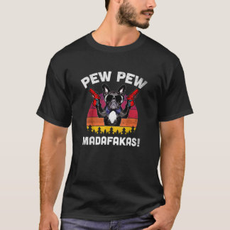 T-shirt French Pew Pew Pew Madafakas - Bulldo français Vin