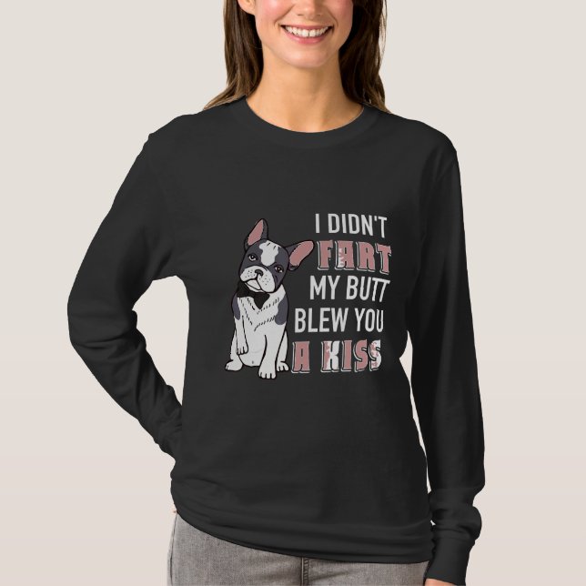 T-shirt Frenchie Je N'Ai Pas Pâté Mon Beurre Vous A Baisé (Devant)