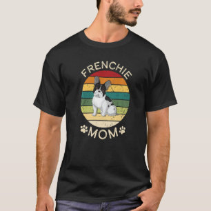 T-shirt Frenchie Maman Chien Maman Mamma French Bulldog Cu