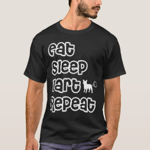 T-shirt Frenchie Mange Sleep Fart Répéter