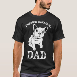 T-shirt Frenchie Mens Chien Papa Gif Chien Français Chien-