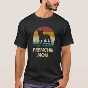 T-shirt Frenchie Mom Womens Frenchie Mama French bulldog