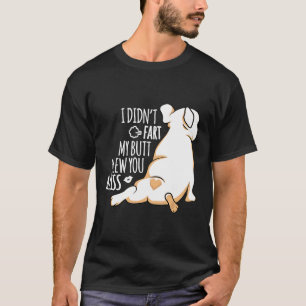 T-shirt Frenchie My Butt Vous A Fait Un Baiser French Bull