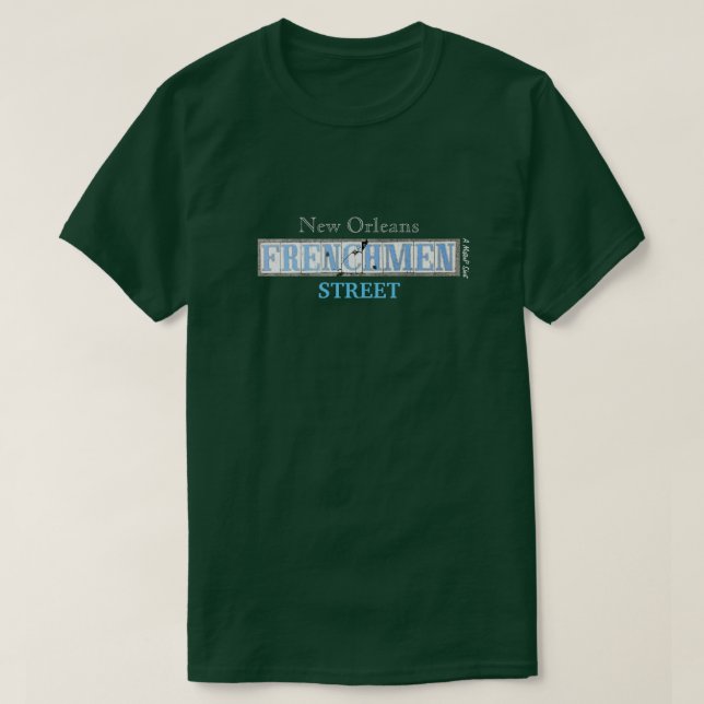 T-shirt Frenchmen Street - Une chemise MisterP (Design devant)