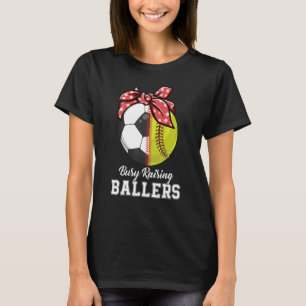 T-shirt Fréquente Raising Ballers Softball Mama Soccer Mam