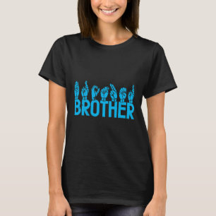 T-shirt Frère ASL Langue des Signes Américaine Sensibilisa