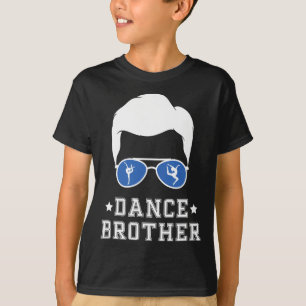 T-shirt Frère Danseur Frère Danseuse D'Un Frère Danseuse