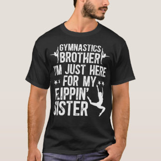 T-shirt Frère de gymnaste Drôle de frère d'un gymnaste