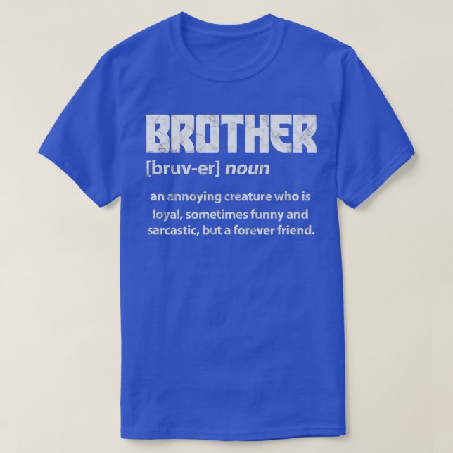 T-shirt Frère Définition Fils Fils Filles Nationales Jour  (Design devant)