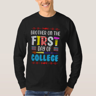 T-shirt Frère Le Premier Jour Du Collège Maman Papa Retour
