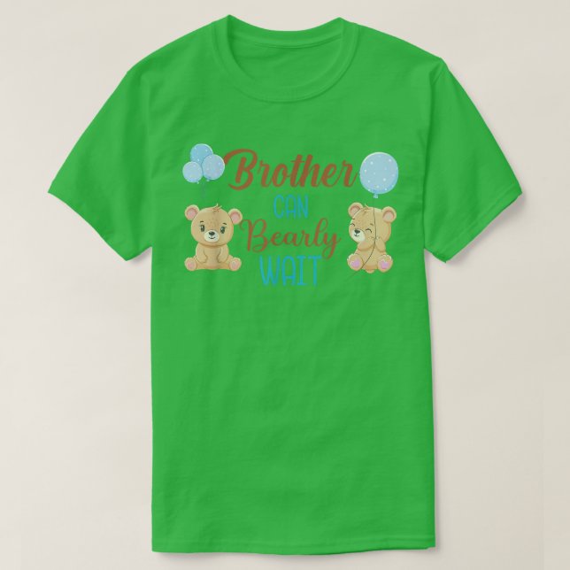 T-shirt Frère peut attendre l'ours sexe Neutre Garçon Ba (Design devant)