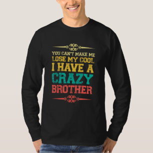 T-shirt Frère soeur ne peut pas perdre mon Cool J'ai un fo