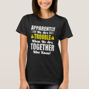 T-shirt Frères Voyage Apparemment Nous Sommes Difficiles Q