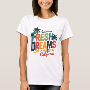 T-shirt Fresh Dreams Los Angeles City