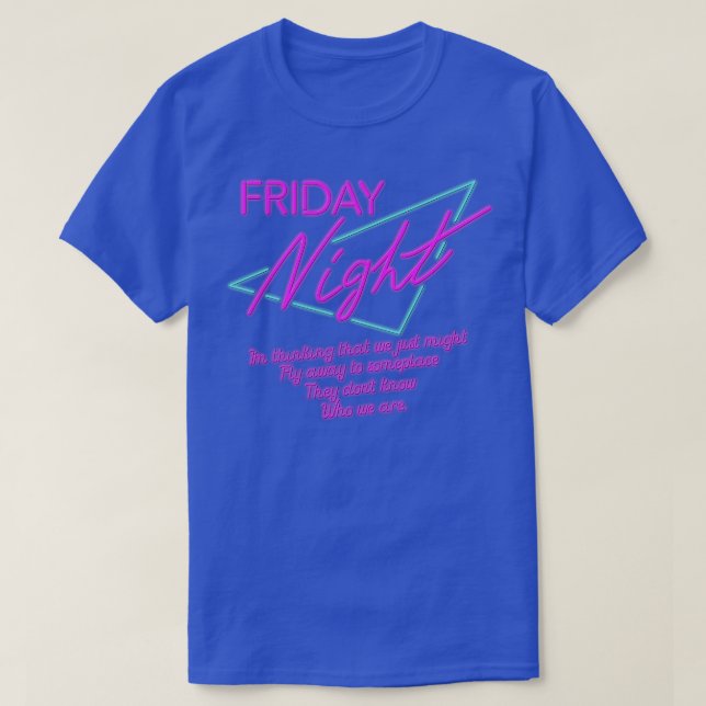 T-shirt Friday night (Design devant)