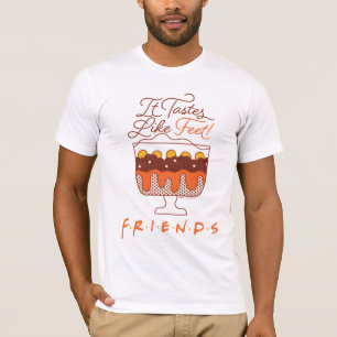 T-shirt FRIENDS™ Ça Goûte Comme Des Pieds !